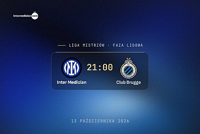Czas Ligi Mistrzów: Inter – Club Brugge (zapowiedź)